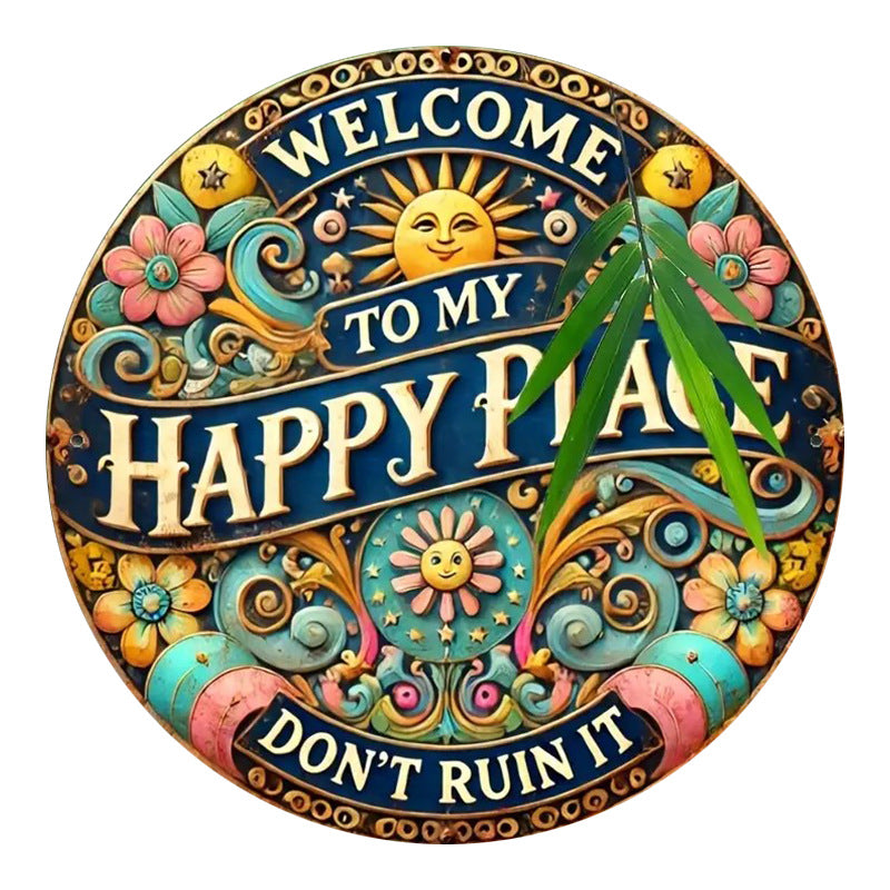 🎄Holiday Pre-Sale Save 49%🔥Welcome to My Happy Place – Metal Wall Sign