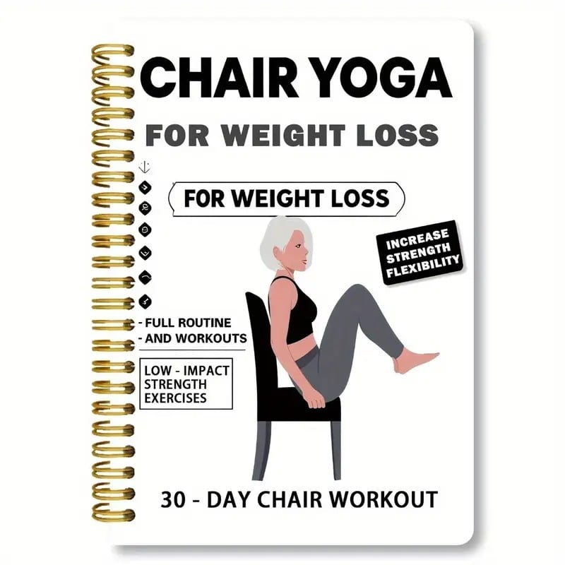 🔥Last Day Promotion 49% OFF🔥30-Day Chair Yoga Weight Loss Spiral Notebook & Exercise Guide